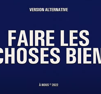 Faire les choses bien